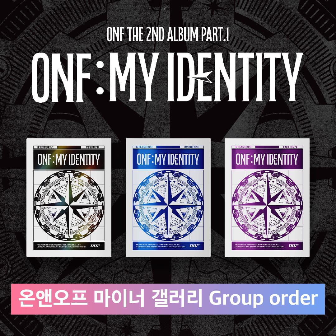 ONF — MY IDENTITY Second Album Part 1 Group Order